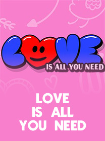 Love-Is-All-You-Need